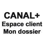 Mon dossier personnel Espace Client CANAL – Espaceclientcanal.fr
