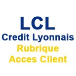 Rubrique Acces Client et code d’accès LCL – www.lcl.fr